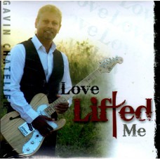 LOVE LIFTED ME